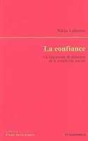 La confiance, Un mécanisme de réduction de la complexité sociale