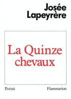 La Quinze chevaux