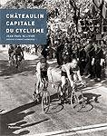 Châteaulin, capitale du cyclisme