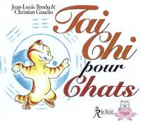 Tai chi chuan pour chats