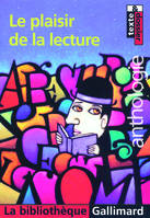 Le plaisir de la lecture, anthologie