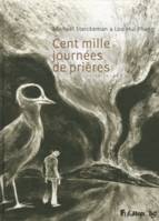 2, Cent mille journées de prières (Tome 2-Livre second), Livre second