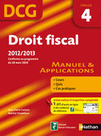 4, Droit fiscal, DCG épreuve 4 / manuel & applications : 2012-2013, manuel & applications