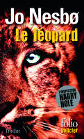 Une enquête de l'inspecteur Harry Hole, Le léopard, Une enquête de l'inspecteur Harry Hole