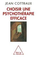 Choisir une psychothérapie efficace