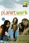 Planet Work - Anglais 1re et terminale professionnelle Bac Pro ED2006 - livre élève, Bac pro, première, terminale professionnelle [b1-b2]