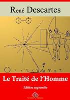 Traité de l'homme – suivi d'annexes, Nouvelle édition 2019