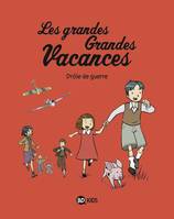 1, Les grandes grandes vacances tome 01, Drôle de guerre