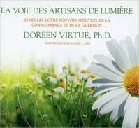 La voie des artisans de lumière - Livre audio 3 CD