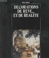 Décorations de rêve et de réalité