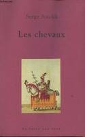 Les chevaux