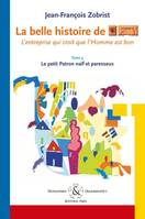 4, La belle histoire de Favi, l'entreprise qui croit que l'homme est bon