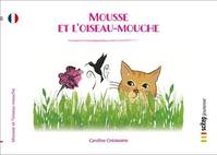 Les petits polycontes, Mous ek ti-koulibri-a, Mousse et l'oiseau-mouche