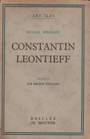 Constantin Leontiev : Un penseur religieux russe du dix-neuvième siècle