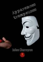 Apparences trompeuses, Thriller