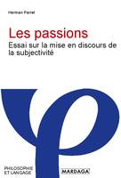 Les passions, Essai sur la mise en discours de la subjectivité