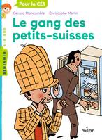 Les enquêtes fabuleuses de FFF, le fameux Félix File-Filou, 7, Félix File Filou, Tome 07, Le gang des petits-suisses