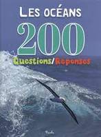 Les océans, 200 Questions/Réponses