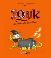 Zouk, Tome 08, Secrets de sorcière