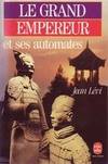 Le Grand empereur et ses automates LEVI-J, roman