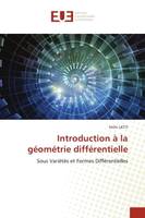 Introduction à la géométrie différentielle, Sous Variétés et Formes Différentielles