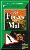 Les forces du mal