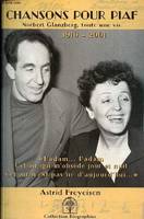 Chansons pour Piaf - Norbert Glanzberg, toute une vie 1910-2001 - Collection biographies.