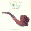 La Folie des pipes