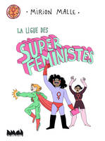 La ligue des super féministes