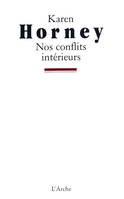 Nos conflits intérieurs