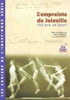 L'empreinte de Joinville - 150 ans de sport, 1852-2002, 150 ans de sport, 1852-2002