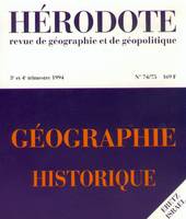 Hérodote numéro 74/75 - Géographie historique