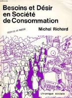 Besoins et désir en société de consommation