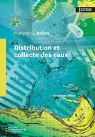 Distribution et collecte des eaux, 3e édition, Troisième édition