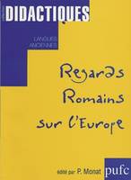 Regards romains sur l'Europe