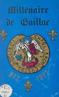 Millénaire de Gaillac, 972-1972 : Journées historiques, Recueil des actes, avril-novembre 1972