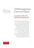 Competition case law digest, A synthesis of eu, us and national leading cases