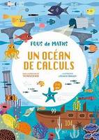 Cahier Un océan de calculs - Fous de maths