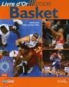Livre d'or du basket 2006, livre d'or 2006