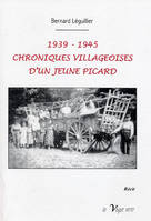 1939-1945, chroniques villageoises d'un jeune Picard