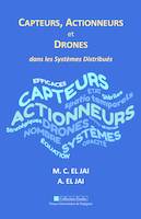 Capteurs, actionneurs et drones dans les systèmes distribués