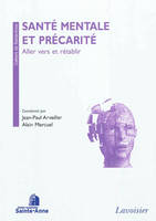 Santé mentale et précarité : Aller vers et rétablir, Aller vers et rétablir