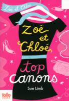 3, Zoé et Chloé, 3 : Zoé et Chloé, top canons