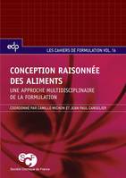 Conception raisonnée des aliments, une approche multidisciplinaire de la formulation