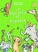 La rentrée des animaux