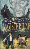 4, Magisterium - tome 4 Le masque d'argent