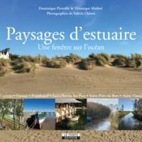 Paysages d'estuaire, Une fenêtre sur l'océan