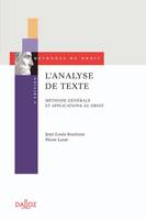 L'analyse de texte. Méthode générale et applications au droit - 5e éd., Méthode générale et applications au droit
