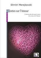 Contes sur l'Amour, L'Amour plus fort que la mort - la science de l'Amour