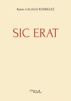 Sic erat